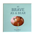 ThreadBear Brave As A Bear rag book, soft cloth book for babies