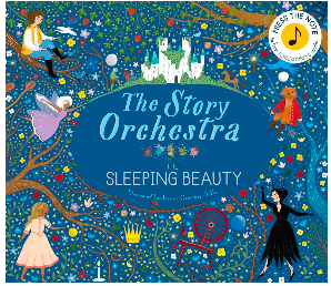 The Story Orchestra: The Sleeping Beauty